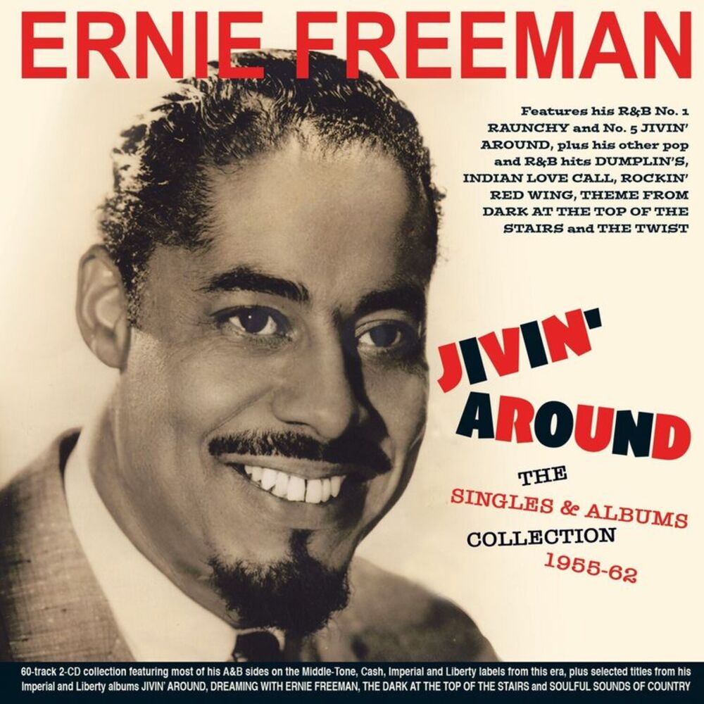Ernie Freeman - Jivin' Around: The Singles & Albums Collection 1956-62  COMPACT